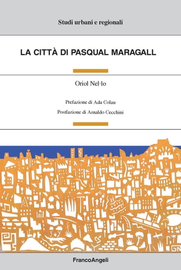 La città di Pasqual Maragall - Oriol Nel.lo