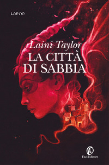 La città di sabbia - Laini Taylor