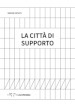 La città di supporto