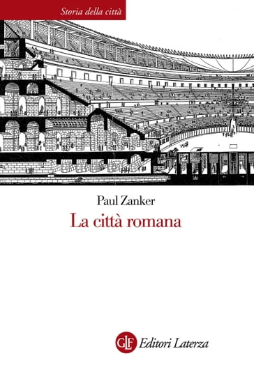 La città romana - Paul Zanker