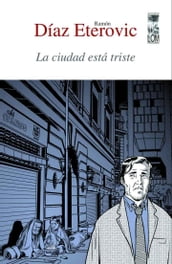 La ciudad está triste