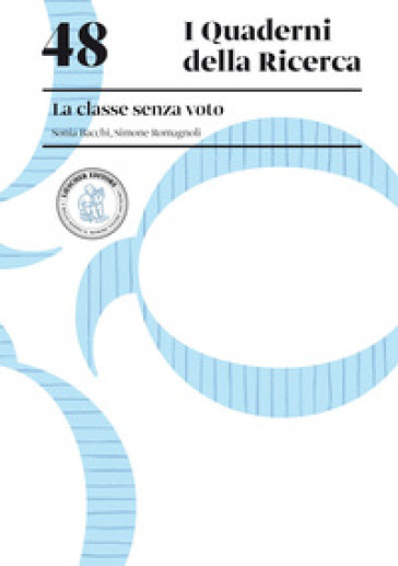 La classe senza voto - Sonia Bacchi - Simone Romagnoli