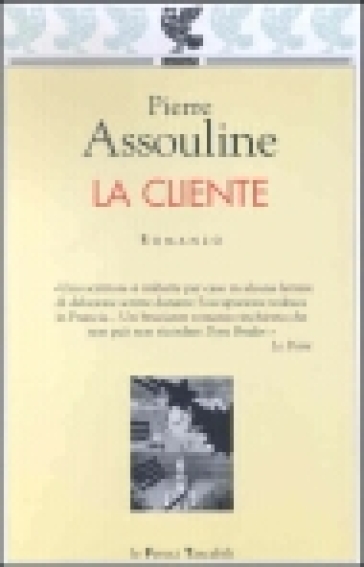 La cliente - Pierre Assouline
