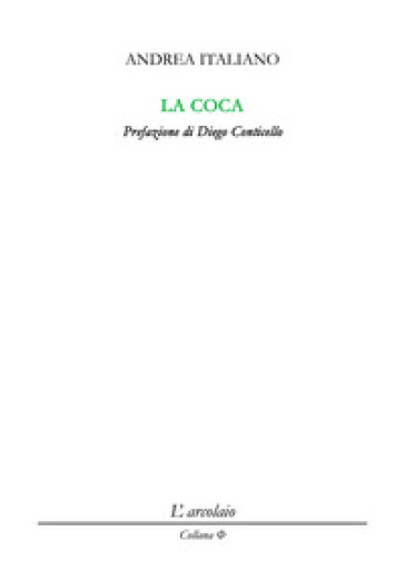 La coca - Andrea Italiano