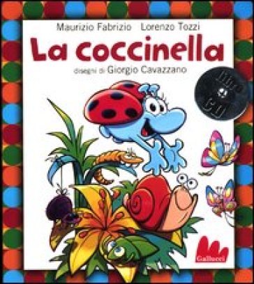 La coccinella. Con CD Audio - Maurizio Fabrizio - Lorenzo Tozzi