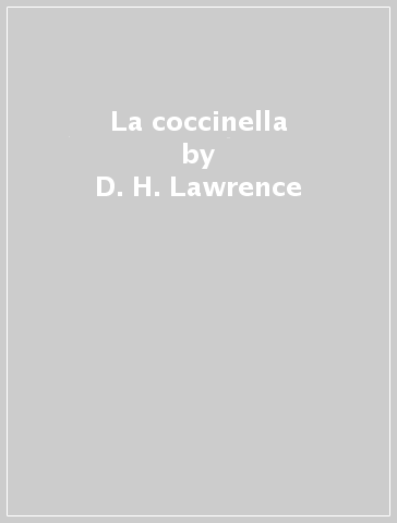 La coccinella - D. H. Lawrence