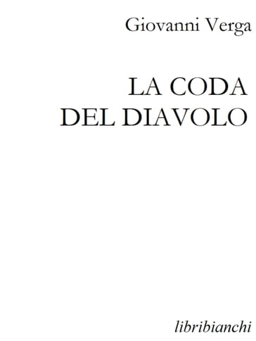 La coda del diavolo - Verga Giovanni