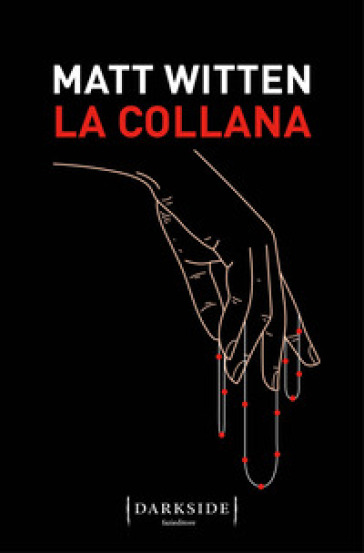 La collana - Matt Witten