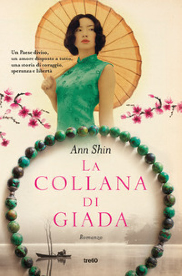 La collana di giada - Ann Shin