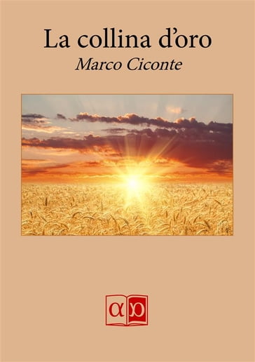 La collina d'oro - Marco Ciconte