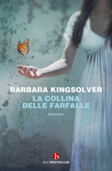 La collina delle farfalle - Barbara Kingsolver