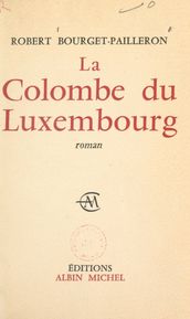 La colombe du Luxembourg