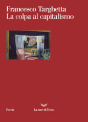 La colpa al capitalismo