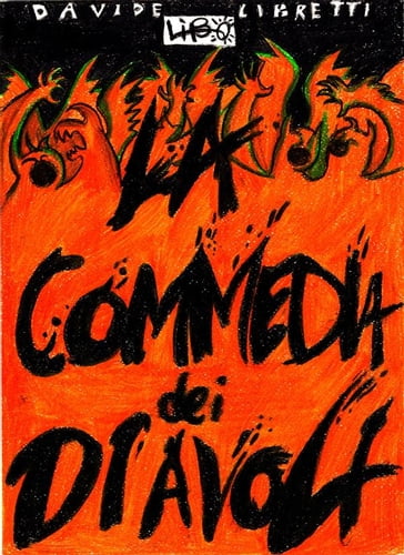 La commedia dei diavoli - Davide Libretti