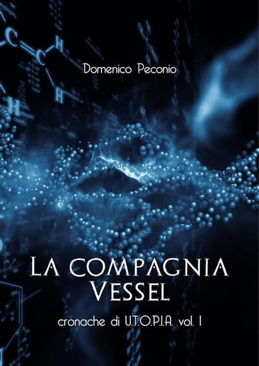 La compagnia Vessel - Domenico Peconio