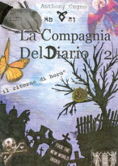 La compagnia del diario. 2.