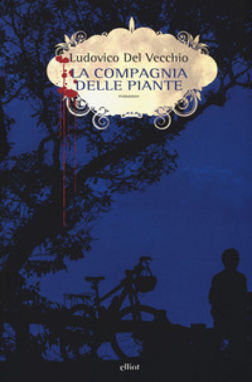 La compagnia delle piante - Ludovico Del Vecchio