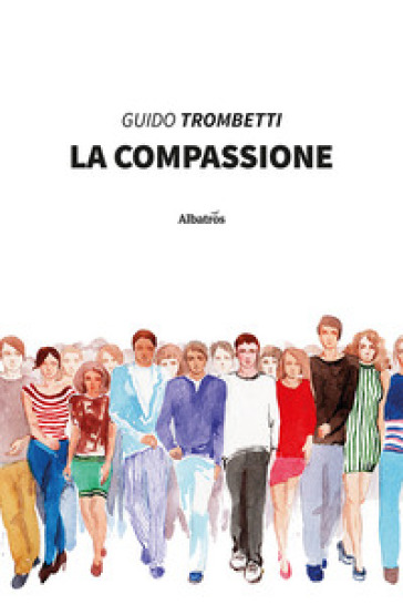 La compassione - Guido Trombetti
