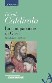 La compassione di Gesù