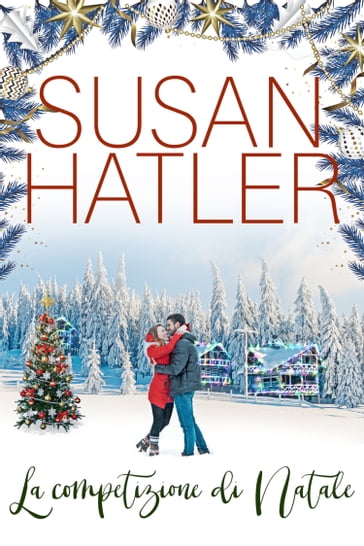 La competizione di Natale - Susan Hatler