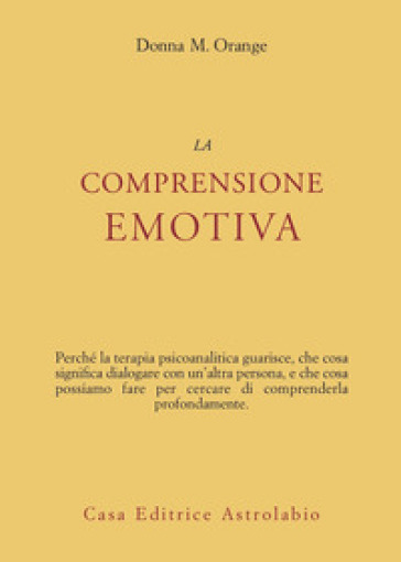 La comprensione emotiva - Donna M. Orange