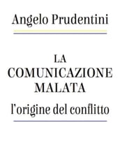 La comunicazione malata