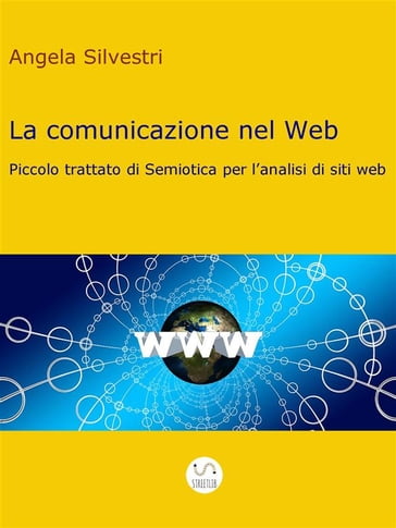 La comunicazione nel Web - Angela Silvestri