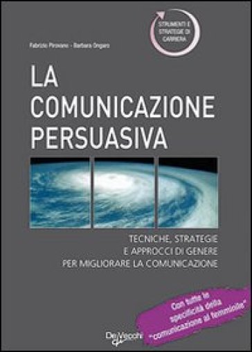 La comunicazione persuasiva