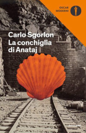 La conchiglia di Anataj - Carlo Sgorlon