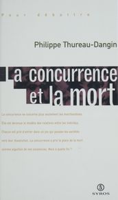 La concurrence et la mort