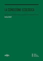 La condizione ecologica