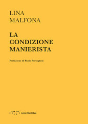 La condizione manierista