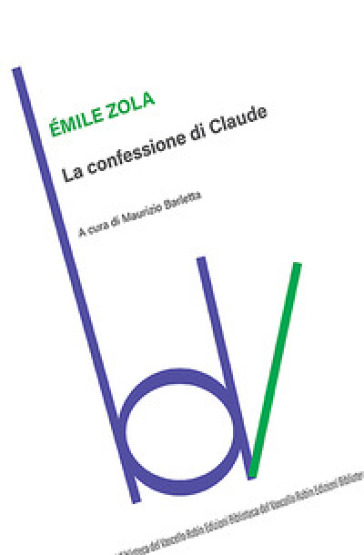 La confessione di Claude - Emile Zola