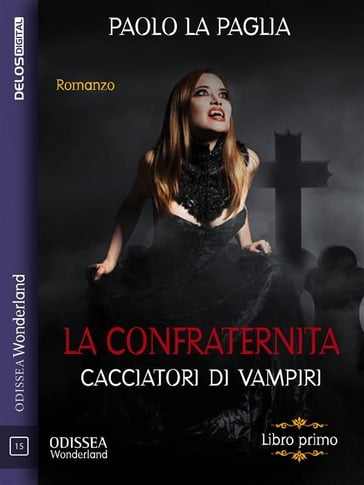 La confraternita - Paolo La Paglia