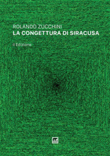 La congettura di Siracusa - Rolando Zucchini