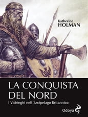 La conquista del Nord