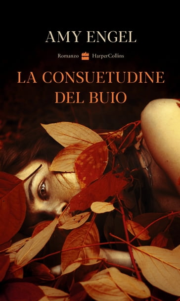 La consuetudine del buio - Amy Engel