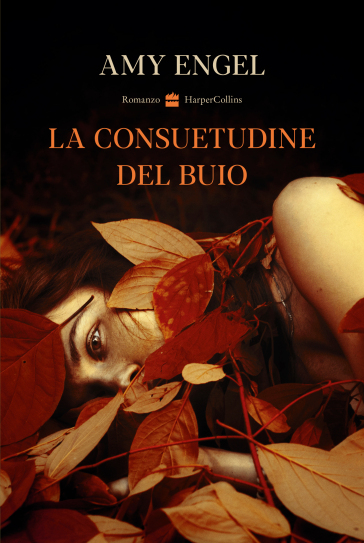 La consuetudine del buio - Amy Engel