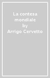 La contesa mondiale