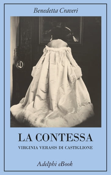 La contessa - Benedetta Craveri