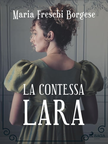 La contessa Lara - Maria Freschi Borgese