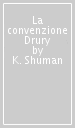 La convenzione Drury
