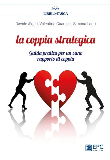 La coppia strategica - Davide Algeri - Simona Lauri - Valentina Guarasci
