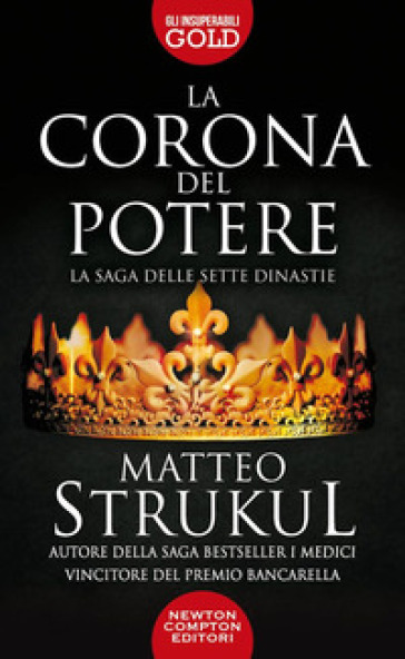 La corona del potere - Matteo Strukul