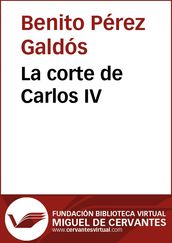 La corte de Carlos IV