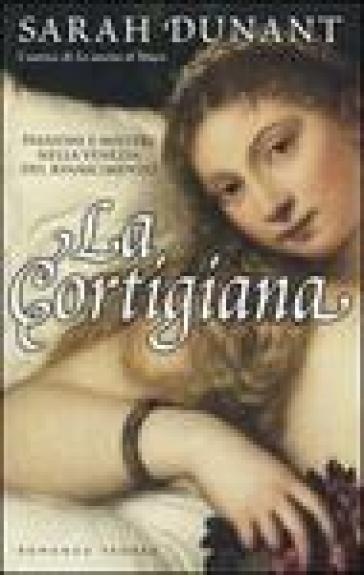 La cortigiana - Sarah Dunant