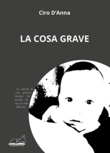 La cosa grave - Ciro D