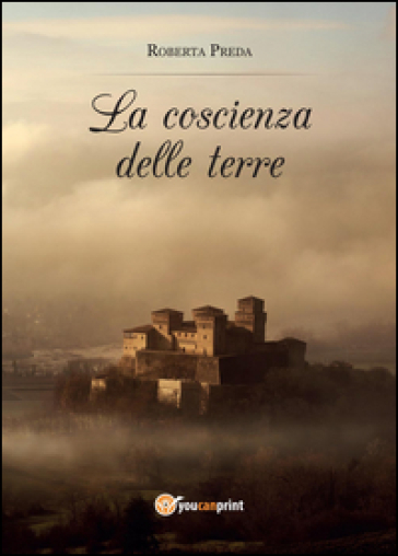 La coscienza delle terre - Roberta Preda