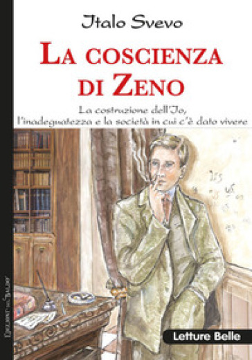 La coscienza di Zeno - Italo Svevo