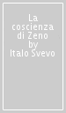 La coscienza di Zeno